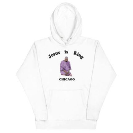 Jesus is King Chicago Hoodie