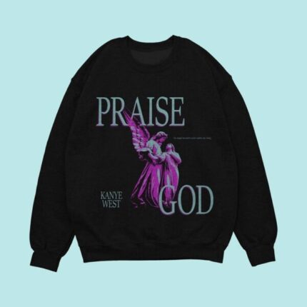 Kanye West Praise God Black Sweatshirt