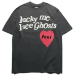 Lucky Me I See Ghosts Feel T-Shirt